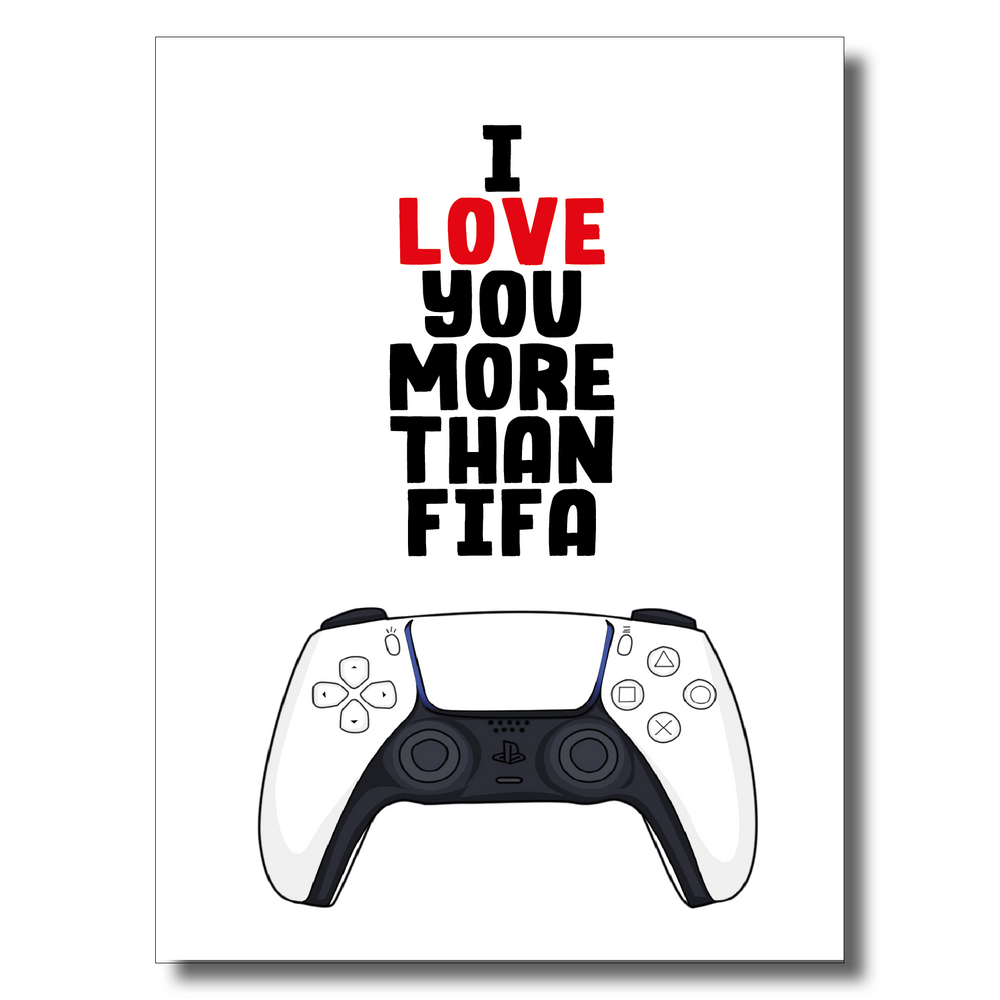 Love You More Than Fifa Card #1 image